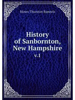 History of Sanbornton, New Hampshire