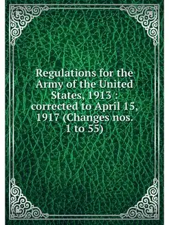 Regulations for the Army of the Unite