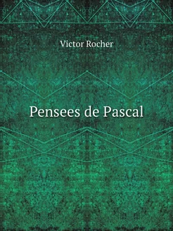 Pensees de Pascal