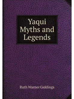 Yaqui Myths and Legends