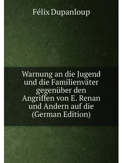 Warnung an die Jugend und die Familienväter gegenübe