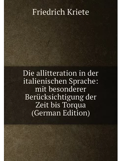 Die allitteration in der italienischen Sprache mit