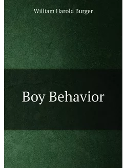 Boy Behavior