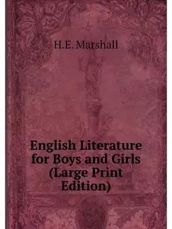 English Literature for Boys and Girls