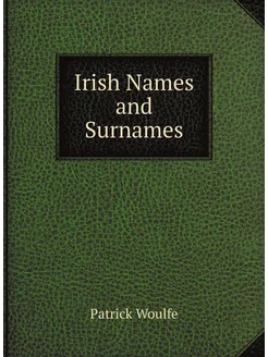 Irish Names and Surnames