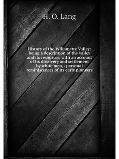 History of the Willamette Valley bei