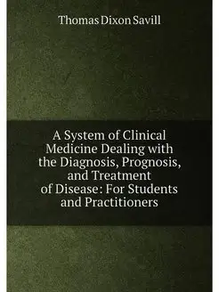 A System of Clinical Medicine Dealing