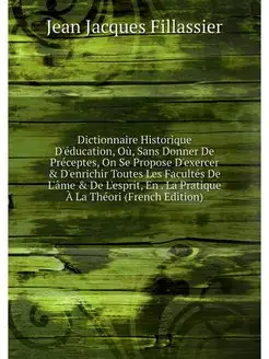 Dictionnaire Historique D'education