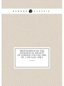 Proceedings of the Zoological Society of London Volu