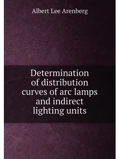 Determination of distribution curves of arc lamps an