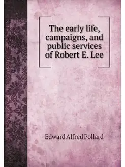 The early life, campaigns, and public