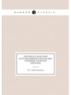 Mittheilungen des Naturwissenschaftlichen Vereines (