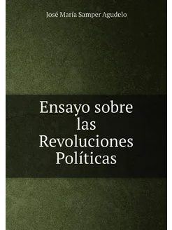 Ensayo sobre las Revoluciones Políticas