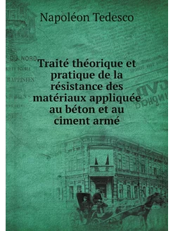 Traité théorique et pratique de la