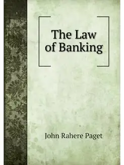 The Law of Banking