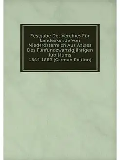 Festgabe Des Vereines Fur Landeskunde