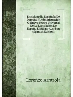 Enciclopedia Espanola De Derecho Y Ad