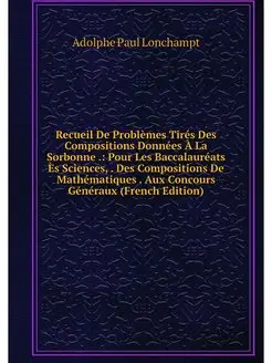 Recueil De Problemes Tires Des Compos