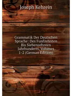 Grammatik Der Deutschen Sprache Des