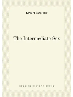 The Intermediate Sex