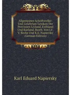 Allgemeines Schriftsteller- Und Geleh