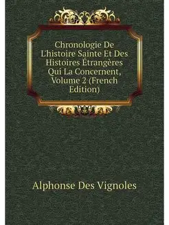 Chronologie De L'histoire Sainte Et D