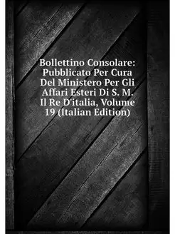 Bollettino Consolare Pubblicato Per