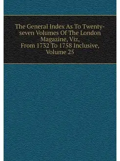 The General Index As To Twenty-seven