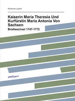 Kaiserin Maria Theresia Und Kurfürsti