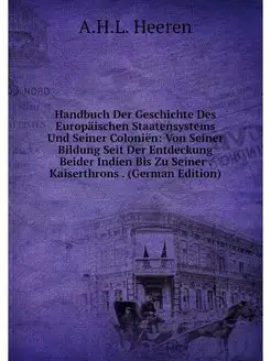 Handbuch Der Geschichte Des Europaisc