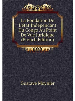 La Fondation De L'état Indépendant Du Congo Au Point