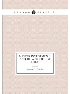 Mining Investments and how to Judge them