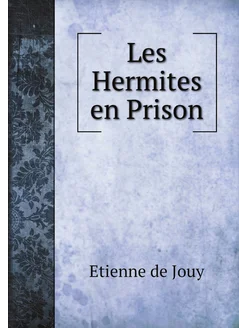 Les Hermites en Prison