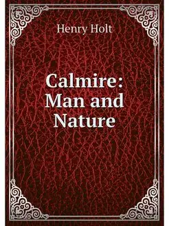 Calmire Man and Nature