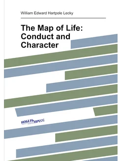 The Map of Life Conduct and Character