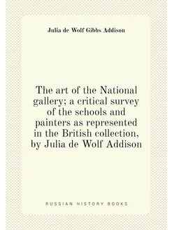 The art of the National gallery a critical survey o