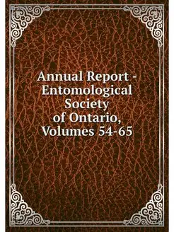 Annual Report - Entomological Society