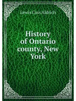 History of Ontario county, New York