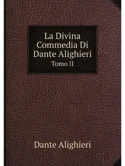 La Divina Commedia Di Dante Alighieri