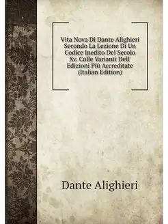 Vita Nova Di Dante Alighieri Secondo