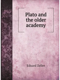 Plato and the older academy