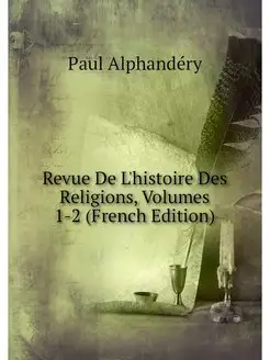 Revue De L'histoire Des Religions, Vo