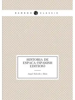 Historia De Espana (Spanish Edition)