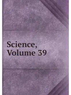 Science, Volume 39