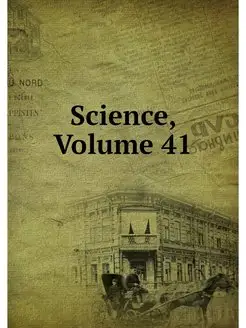 Science, Volume 41