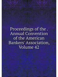 Proceedings of the . Annual Conventio