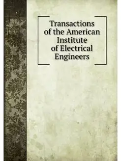 Transactions of the American Institut