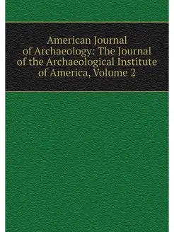 American Journal of Archaeology The