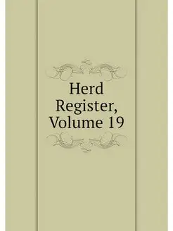 Herd Register, Volume 19