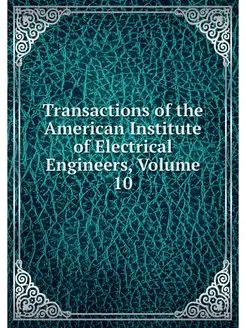 Transactions of the American Institut